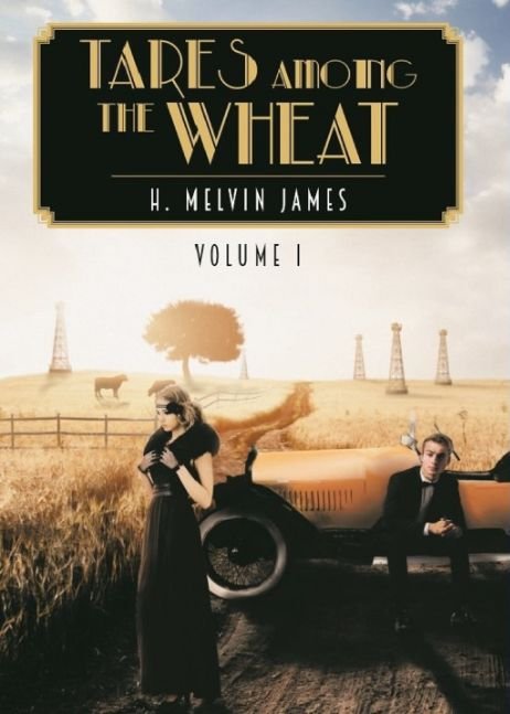 Tares among the Wheat Volume One